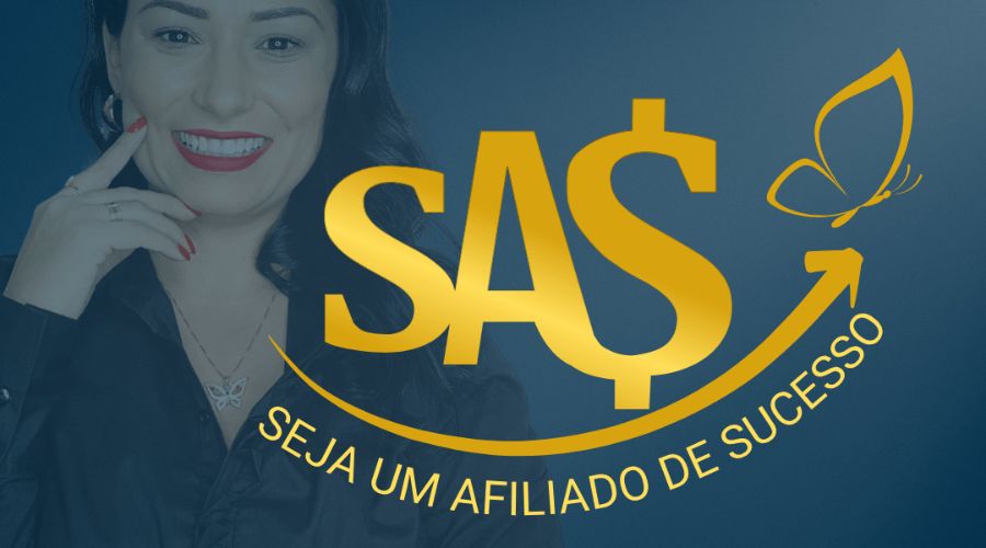 sas seja um afiliado de sucesso
